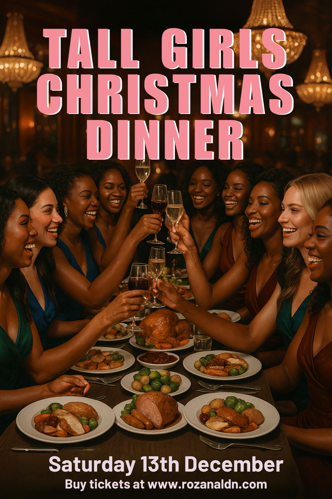 13th December Tall Girl Christmas Dinner